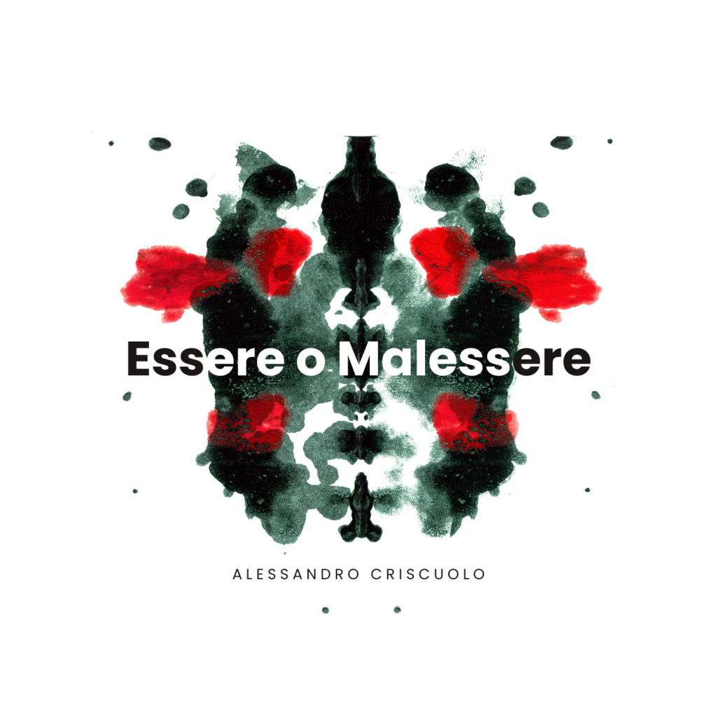 Esce l’EP “Essere o Malessere” di Alesssandro Criscuolo