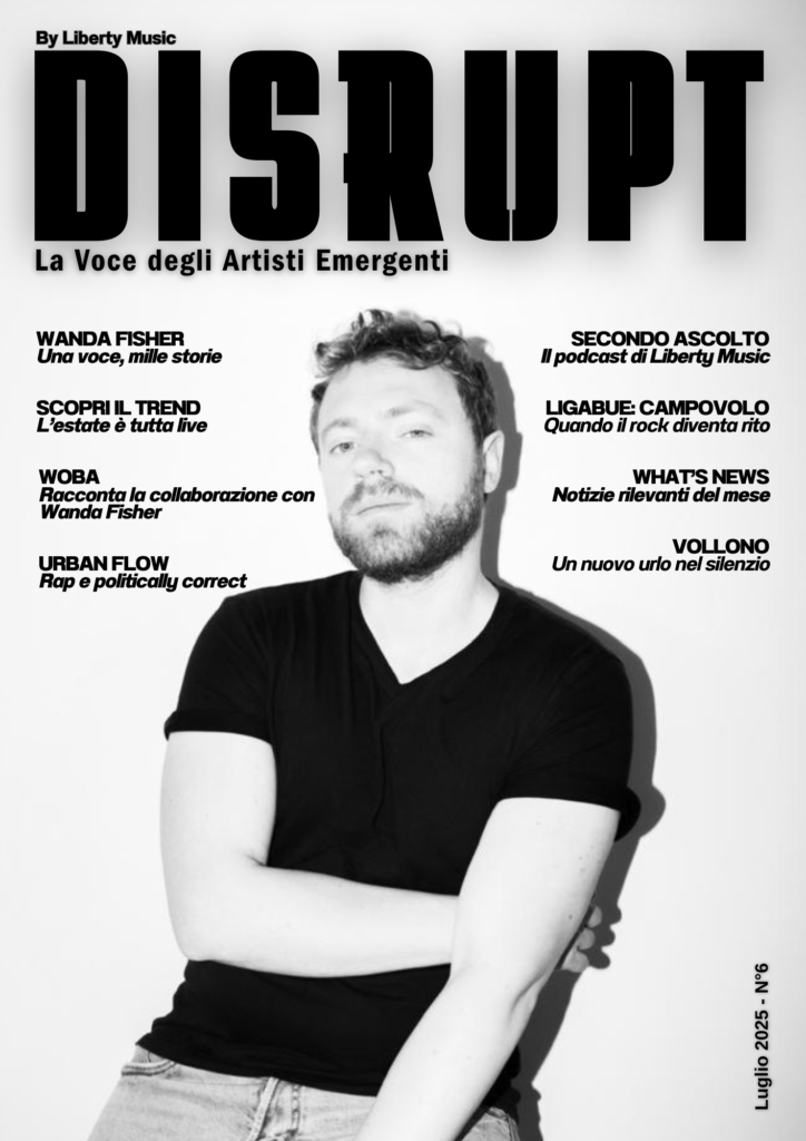 Disrupt #6 – Luglio 2025